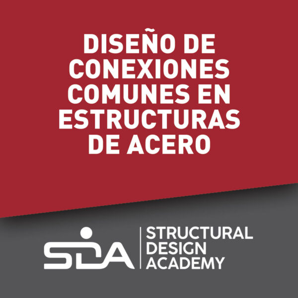 Diseño de conexiones comunes en estructuras de acero